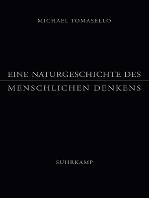 cover image of Eine Naturgeschichte des menschlichen Denkens